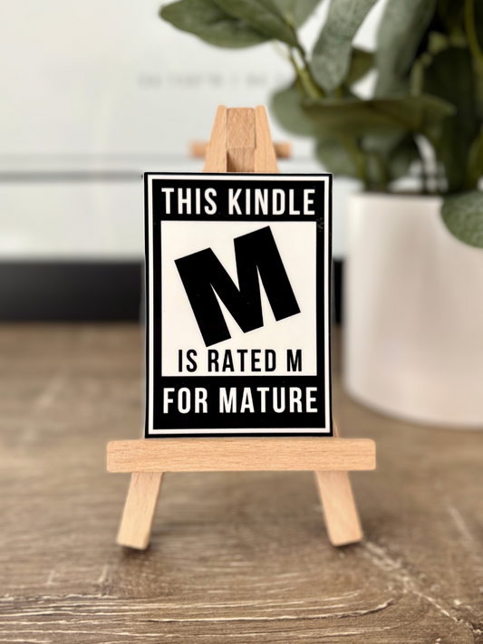 Kindle Rated M for Mature Sticker