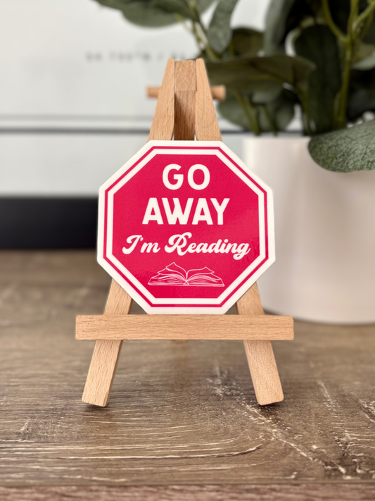 Go Away I'm Reading Pink Stop Sign Sticker