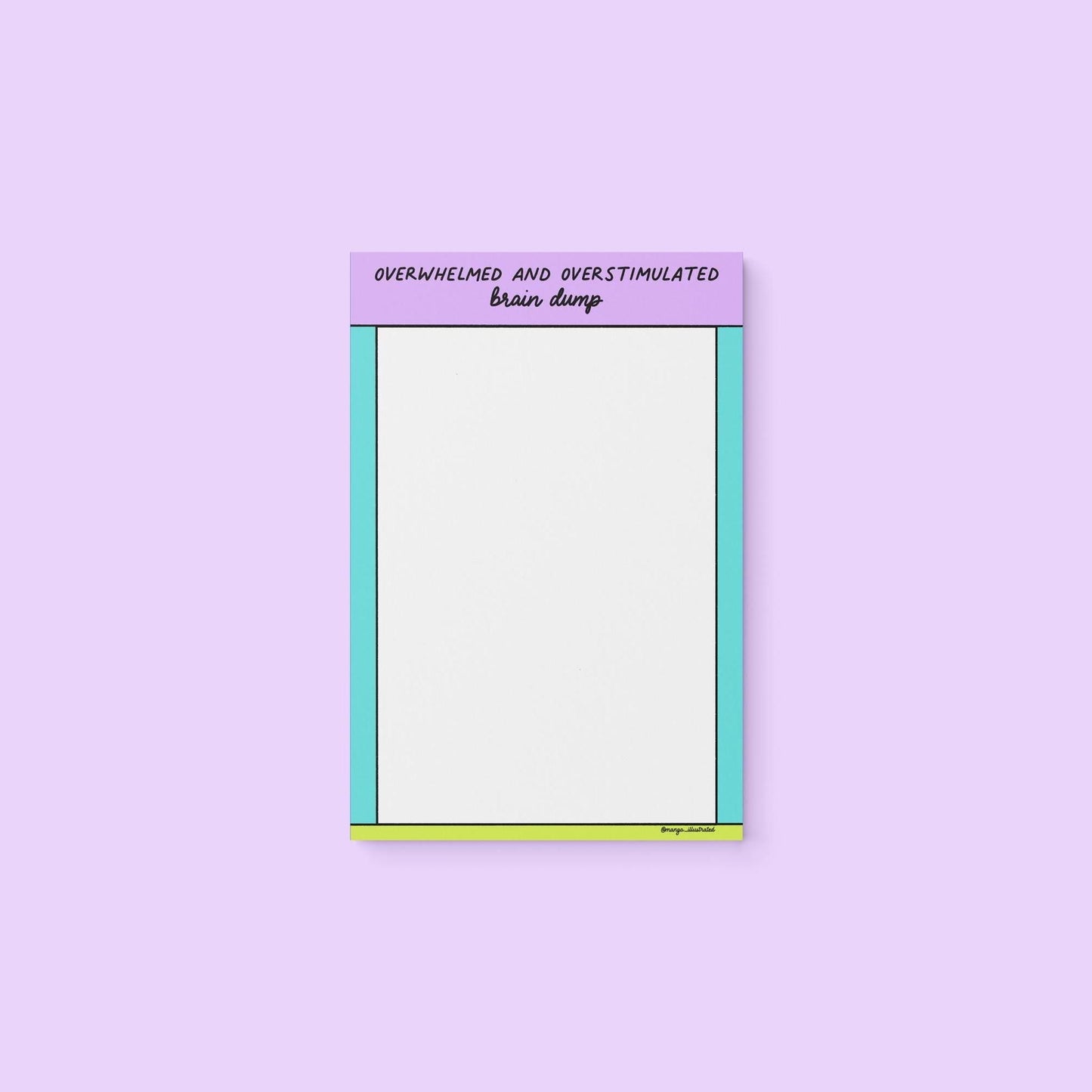 Overwhelmed and overstimulated brain dump notepad