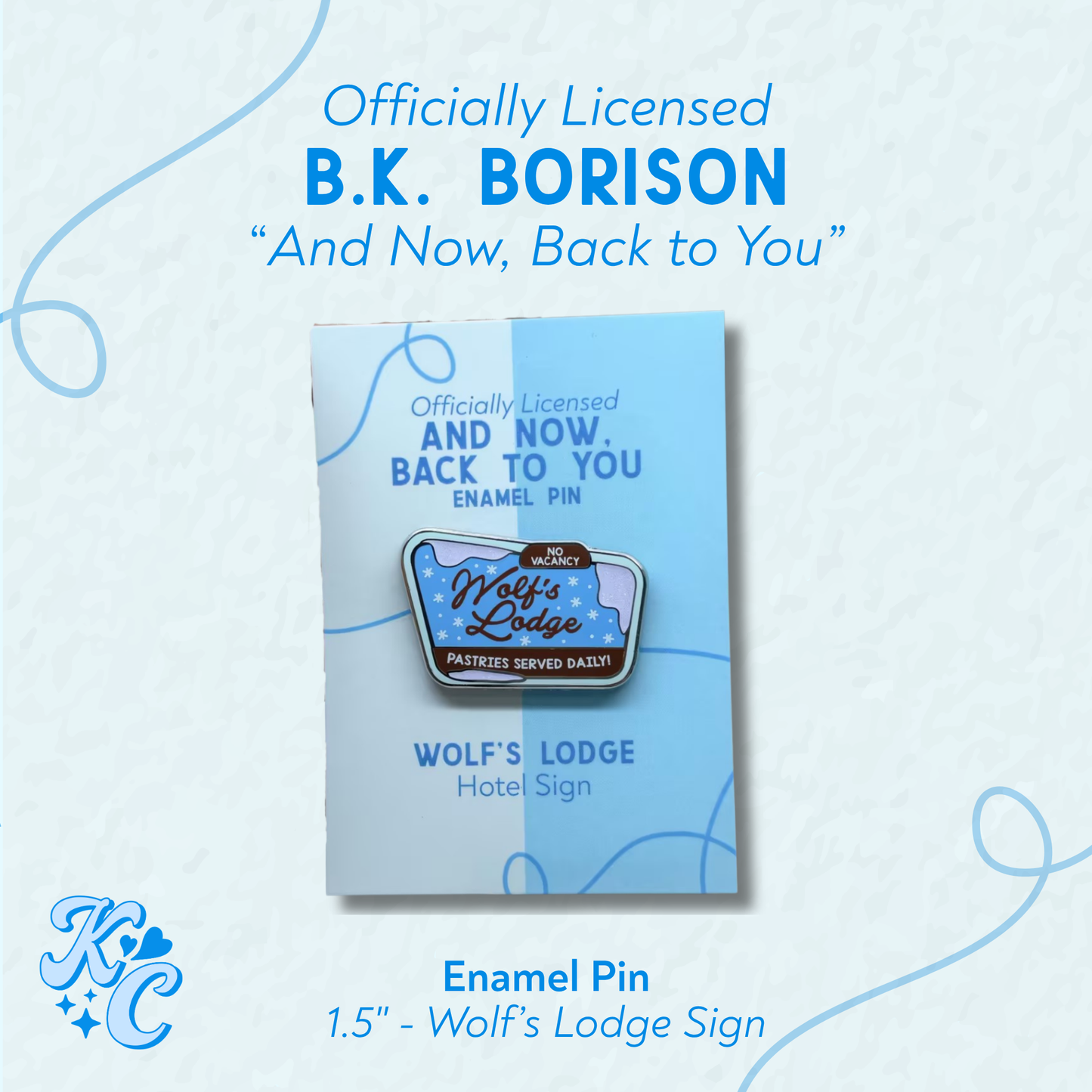 And Now, Back To You Wolf's Lodge Enamel Pin