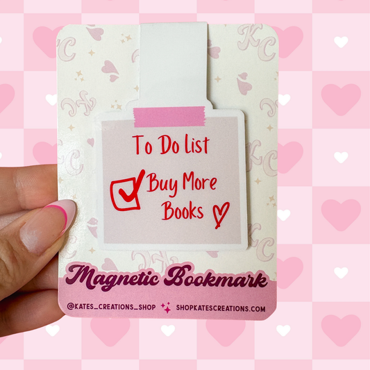 Buy More Books To Do List Magnetic Bookmark