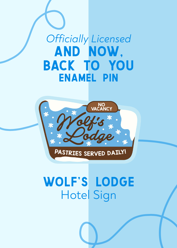 And Now, Back To You Wolf's Lodge Enamel Pin