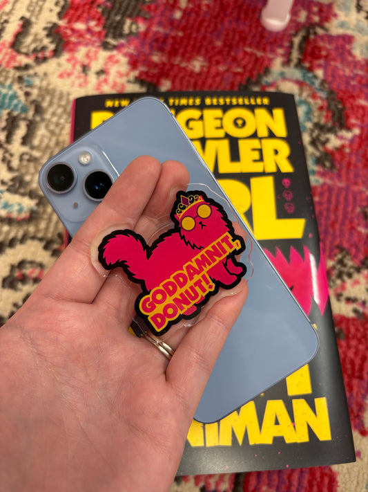 Goddamnit Donut Magnetic Grip | Dungeon Crawler Carl e-Reader Grip