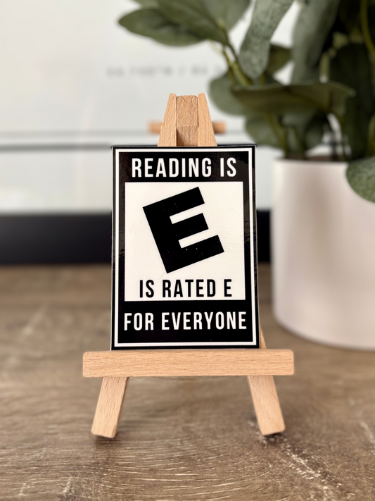 Reading Rated E for Everyone Sticker