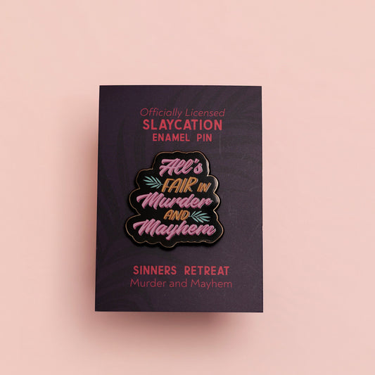Sinners Retreat Pin - Murder and Mayhem