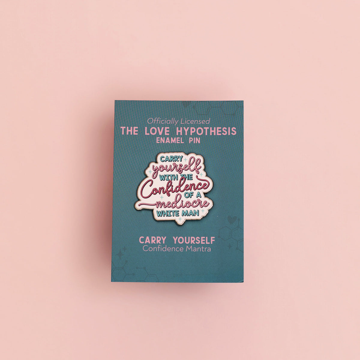 Love Hypothesis Pin - Carry Yourself