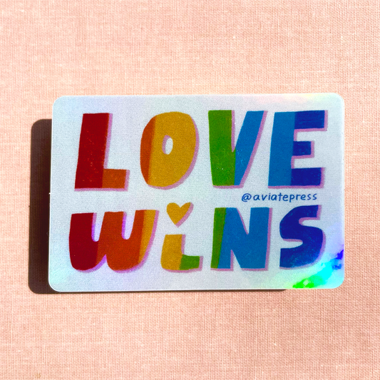 Love Wins Holographic Sticker