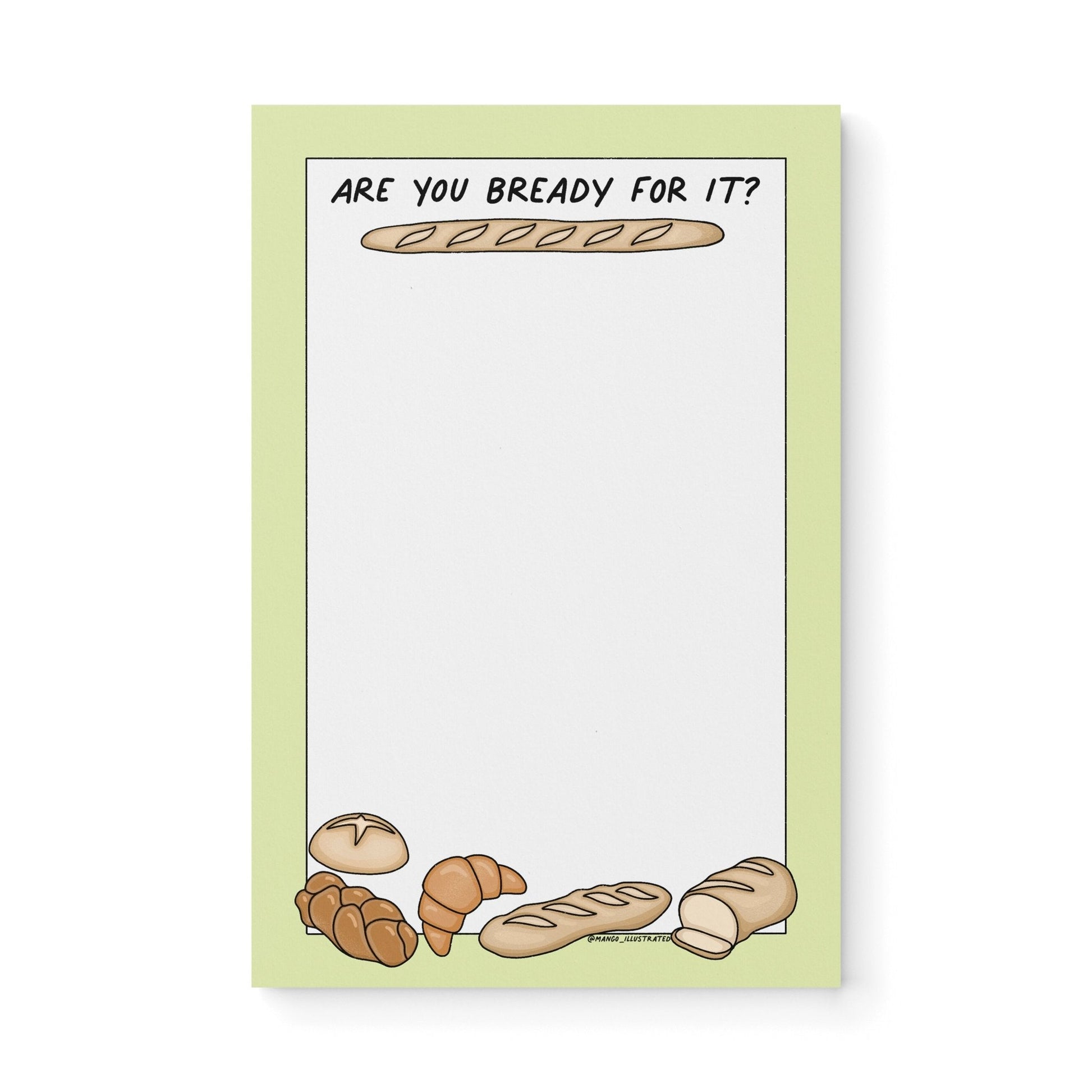 Are You Bready For It? Notepad