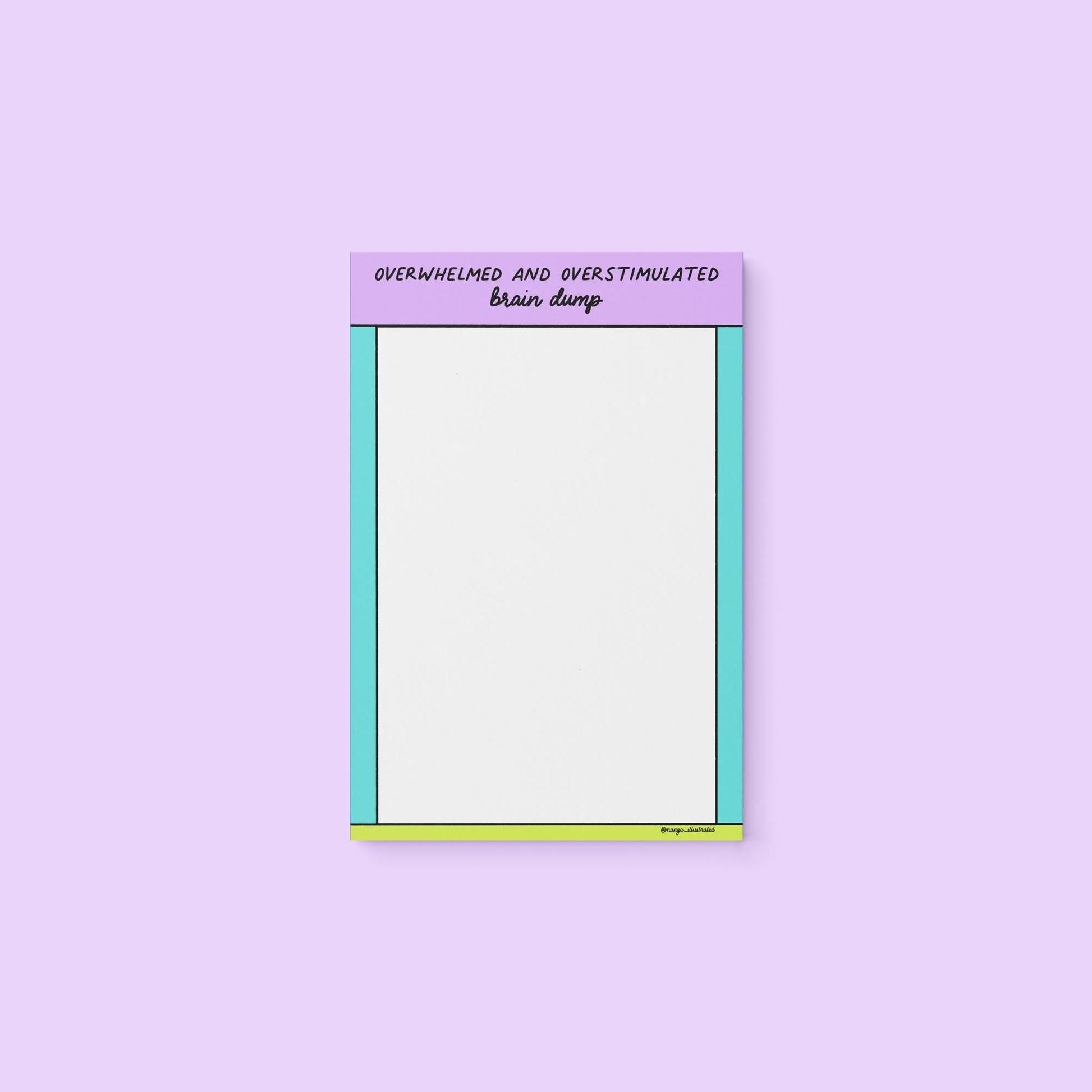 Overwhelmed and overstimulated brain dump notepad